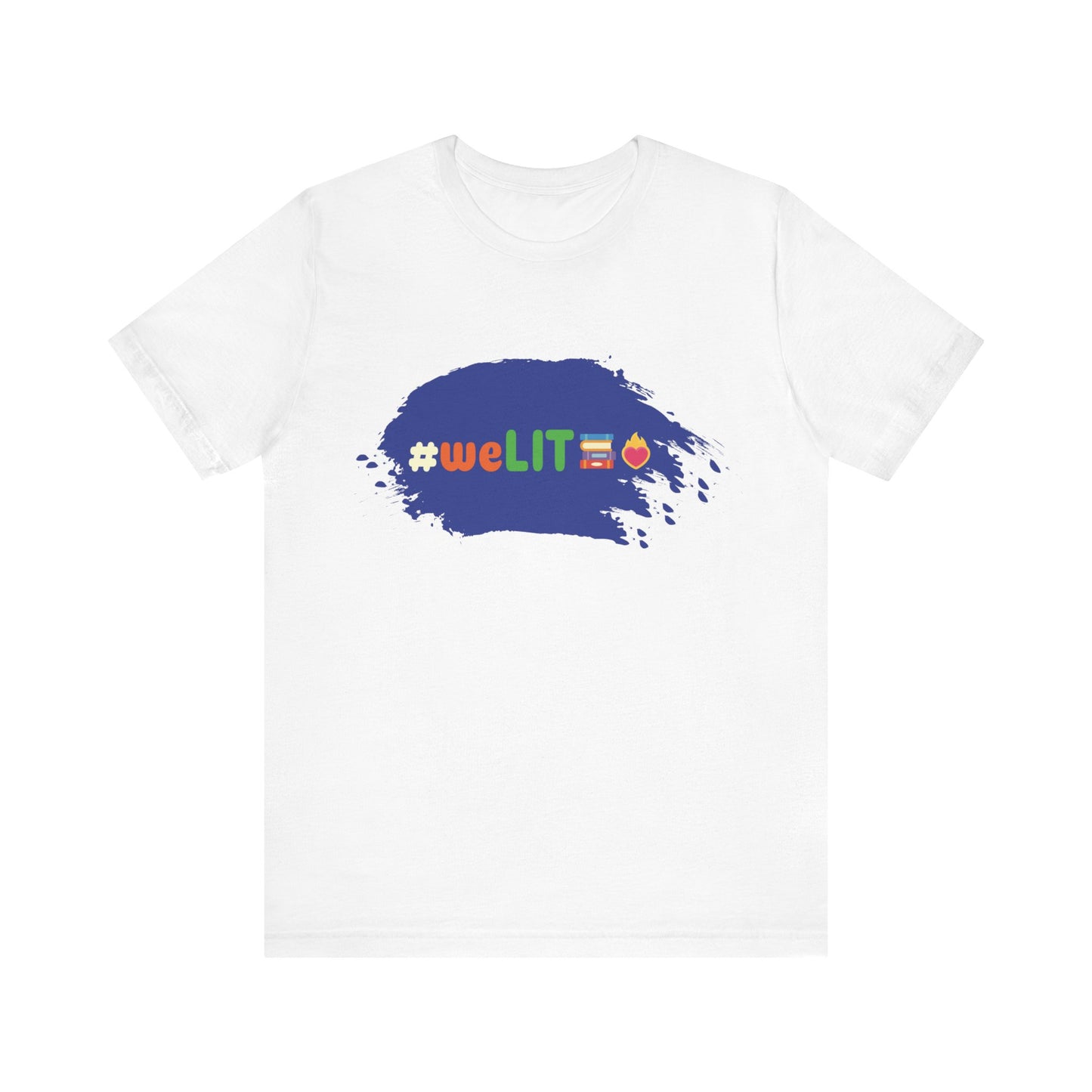 [D22] #weLIT🔥📚 Casual Tee - Trendy & Empowering Graphic T-Shirt