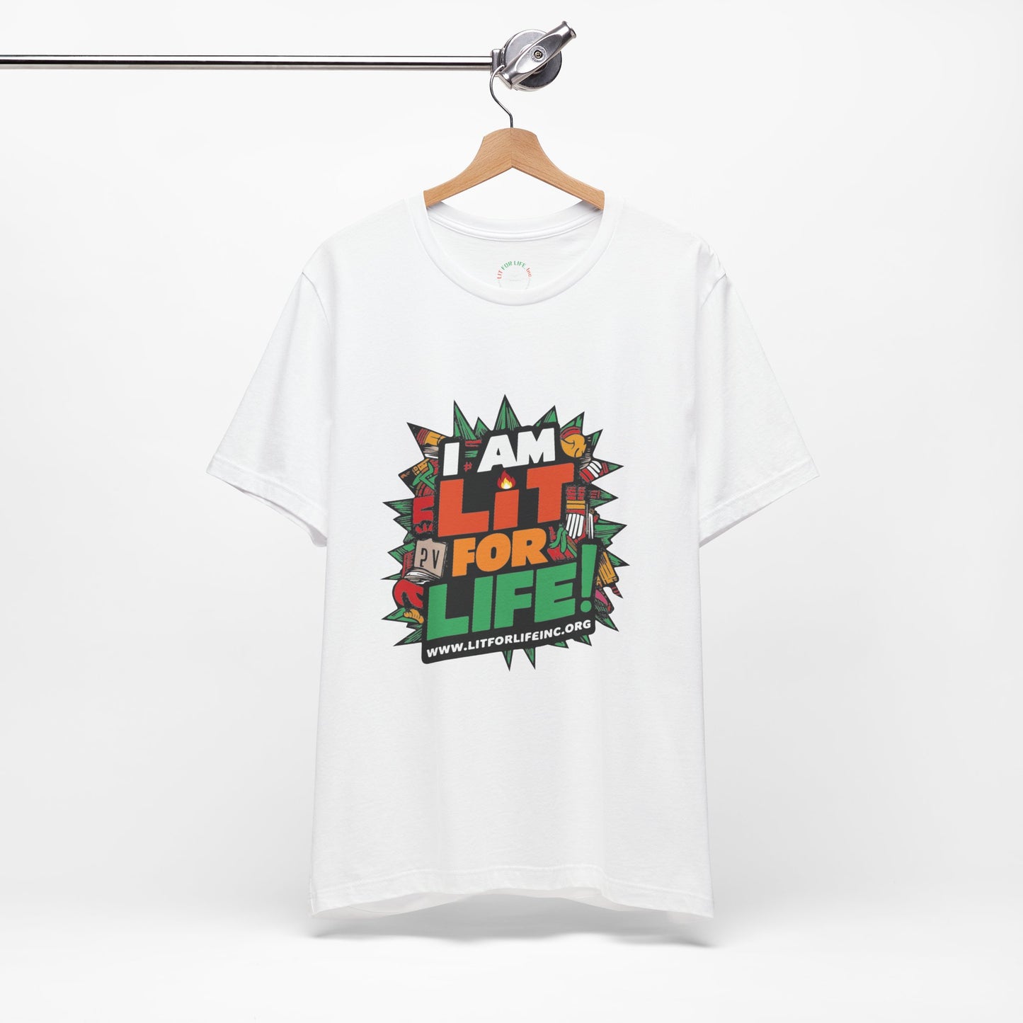 [D5.1] “I Am Lit for Life!” Casual Tee - Empowering and Stylish Graphic T-Shirt