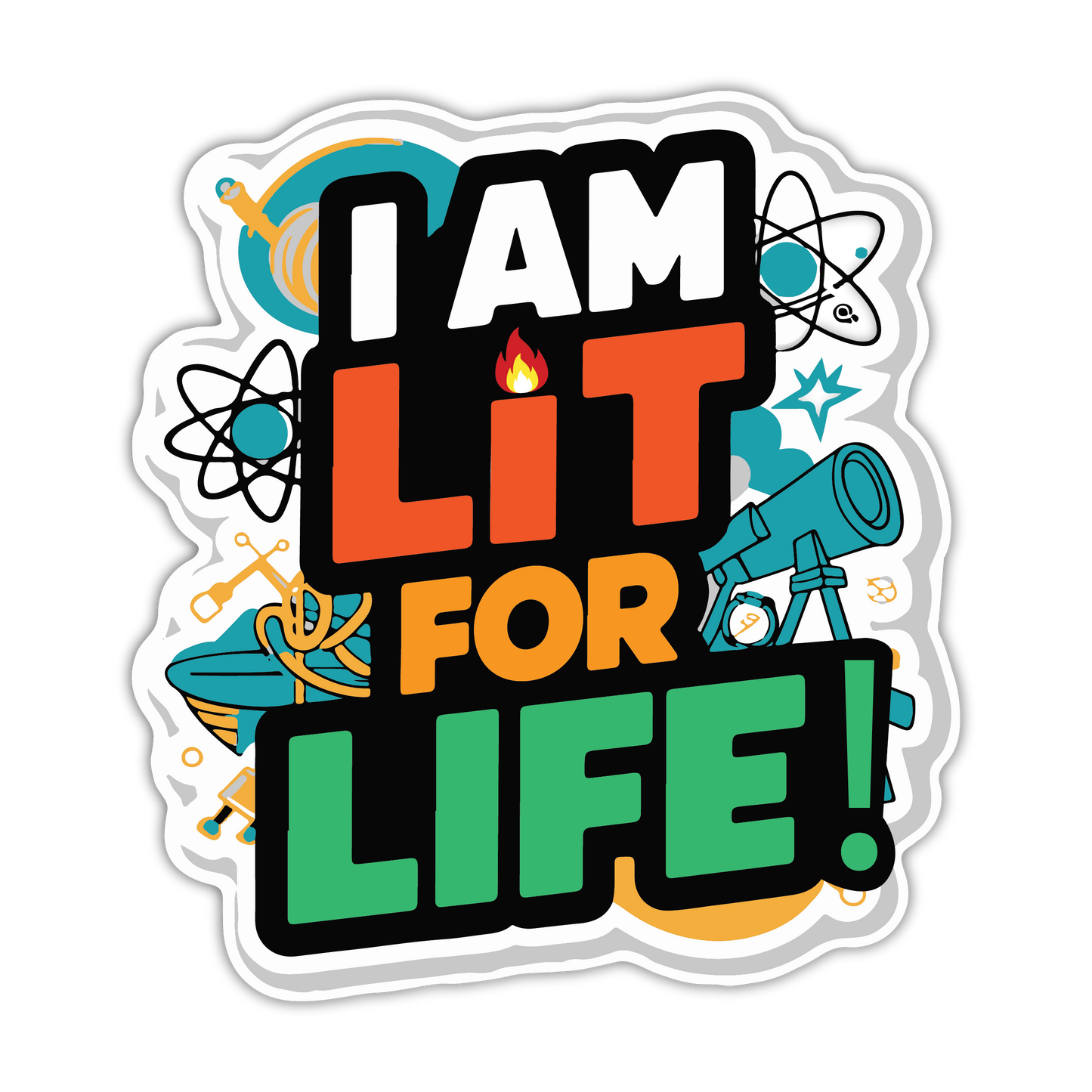 [D5.3] “I Am Lit for Life!” Casual Tee - Empowering and Stylish Graphic T-Shirt